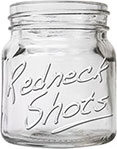 Redneck Mason Jar Shot Glass